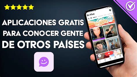 app para conocer gente de otros pases gratis|Las 9 mejores apps para conocer gente del extranjero。